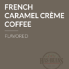 French Caramel Crème Coffee